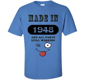 68th Birthday Gift Made in 1948 Funny Ladies Gentlemans T-Sh