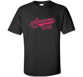 Awesome Since 1946 Womens T-Shirt Birthday Gift 70 Years Old