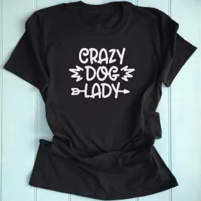 Crazy Dog Lady T-Shirt