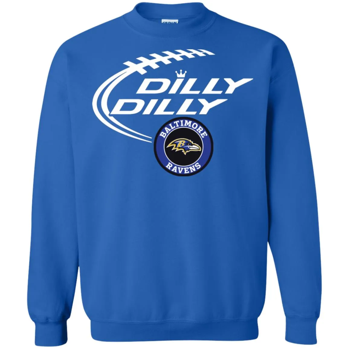 Dilly Dilly Baltimore Ravens Nfl Football Unisex Crewneck Pullover Sweatshirt