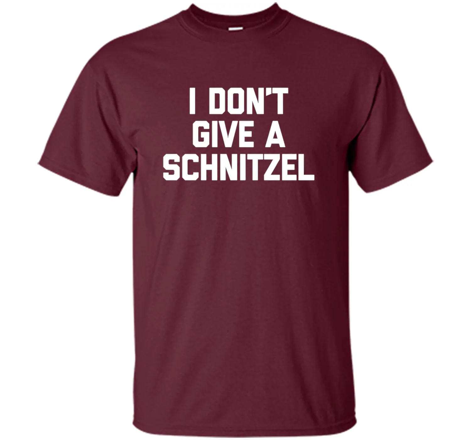 I Don't Give A Schnitzel T-Shirt funny saying german novelty